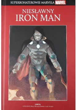 Superbohaterowie Marvela Tom 113 Niesławny Iron Man