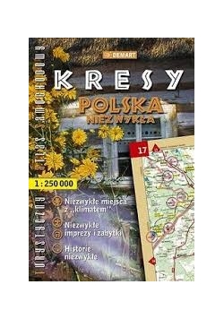 Kresy Polska niezwykła