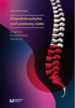 Charakterystyka wad postawy ciała