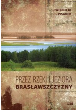 Przez rzeki i jeziora Brasławszczyzny