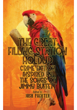 The Great Filling Station Holdup