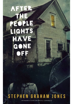 After the People Lights Have Gone Off