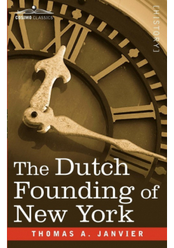 The Dutch Founding of New York