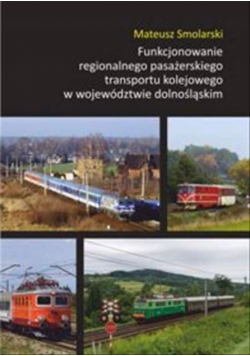 Funkcjonowanie Regionalnego  pasażerskiego transportu