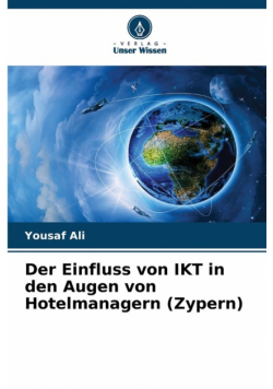 Der Einfluss von IKT in den Augen von Hotelmanagern (Zypern)