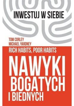 Nawyki bogatych i biednych