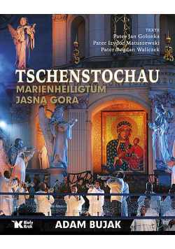 Tschenstochau Marienheiligtum Jasna Gora