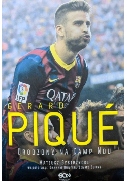 Gerard Pique urodzony na Camp Nou
