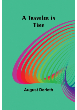 A Traveler in Time
