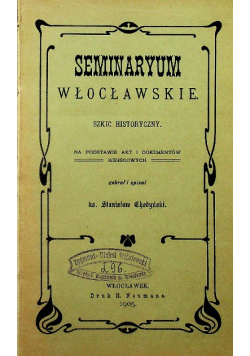 Seminarium Włocławskie 1904 r.