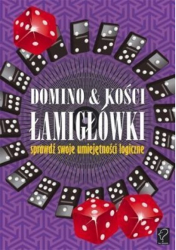 Domino i kości Łamigłówki sprawdź swoje umiejętności logiczne