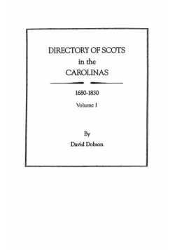 Directory of Scots in the Carolinas, Volume 1