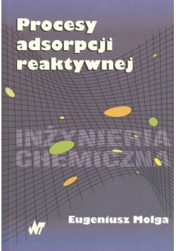 Procesy adsorpcji reaktywnej