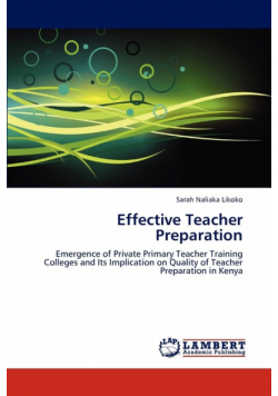 Effective Teacher Preparation