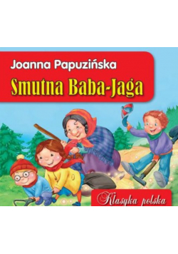 Smutna Baba Jaga Klasyka polska