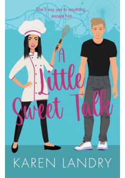 A Little Sweet Talk