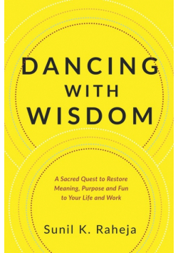 Dancing With Wisdom