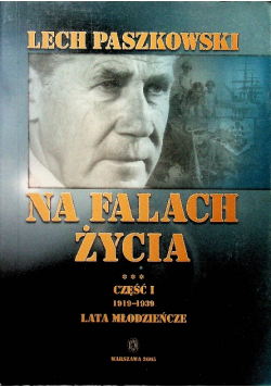 Na falach życia Część 1