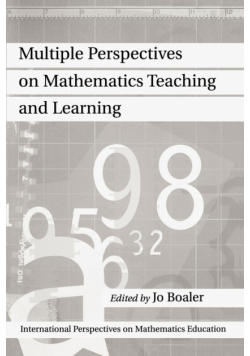 Multiple Perspectives on Mathematics Teaching and Learning