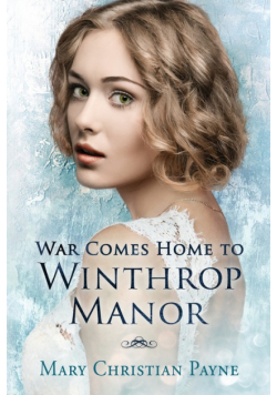 War Comes Home to Winthrop Manor