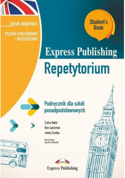 Express Publishing Repetytorium. Poziom podstawowy i rozszerzony