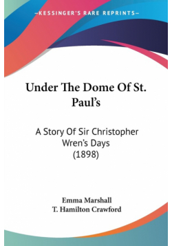 Under The Dome Of St. Paul's