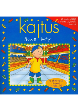 Kajtuś Nowe buty