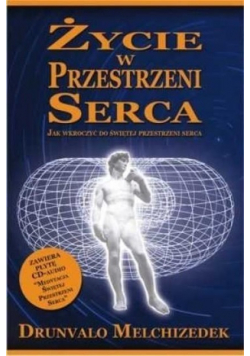 Życie w przestrzeni serca