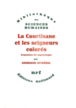 La courtisane et les seigneurs colores esquisses de mythologie