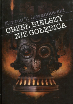 Orzeł bielszy niż gołębica