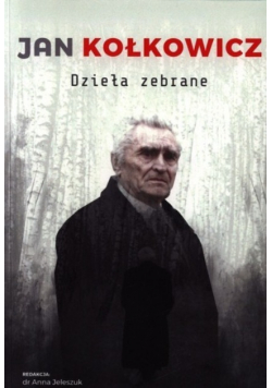 Kołkowicz Dzieła zebrane