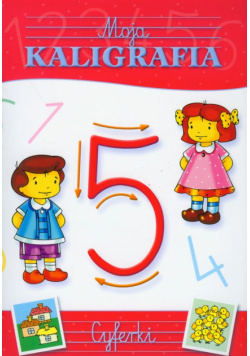 Moja kaligrafia cyferki