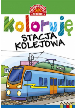 Koloruję Stacja kolejowa