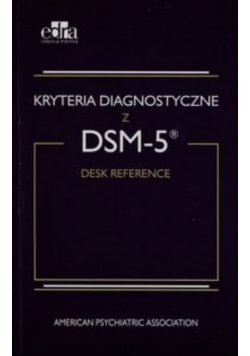 Kryteria diagnostyczne z DSM 5
