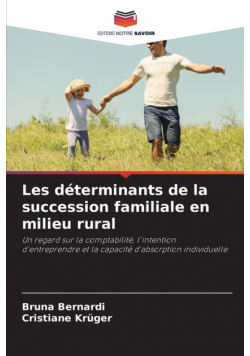 Les déterminants de la succession familiale en milieu rural