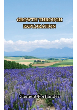 Growth Through Exploration