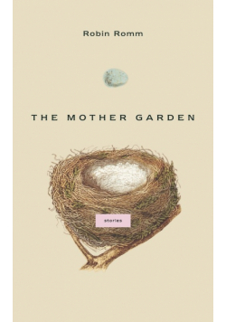 The Mother Garden