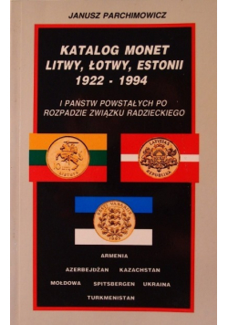 Katalog monet Litwy Łotwy Estonii 1922 do 1994