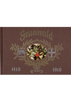 Album Jubileuszowy Grunwald Reprint z 1910 r.