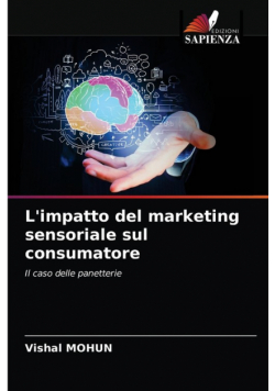 L'impatto del marketing sensoriale sul consumatore