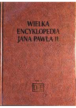 Wielka Encyklopedia Jana Pawła II Tom VI