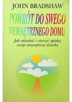Powrót do swego wewnętrznego domu