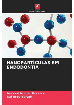 Nanopartículas Em Endodontia