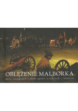 Oblężenie Malborka