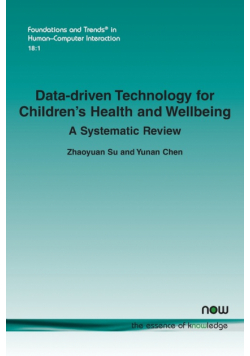 Data-Driven Technology for Children's Health and Wellbeing