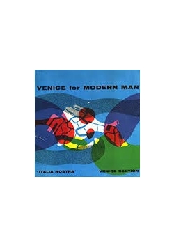 Venice for Modern Man