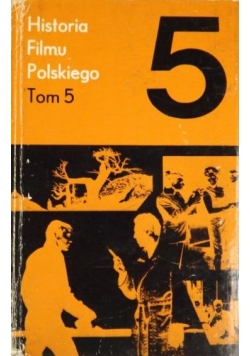 Historia filmu polskiego, T. V