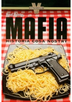 Mafia Historia Cosa Nostry
