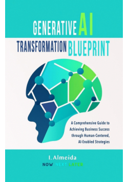 Generative AI Transformation Blueprint