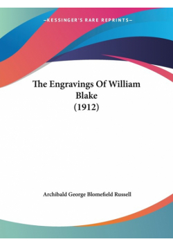 The Engravings Of William Blake (1912)